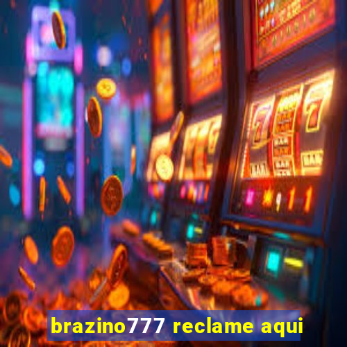 brazino777 reclame aqui